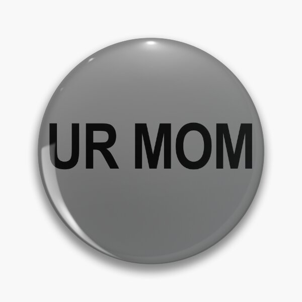 Artikelvorschau, Ur Mom Funny I Love Ur Mom Your Mom Joke Ur Mom Gear entworfen und verkauft von DynamicDesign.