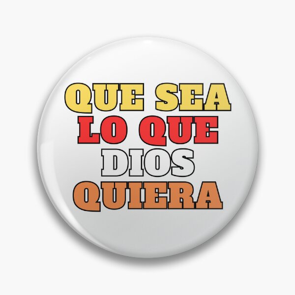 Item preview, Dominican Phrases: Que sea lo que Dios quiera designed and sold by Jerseysrd.