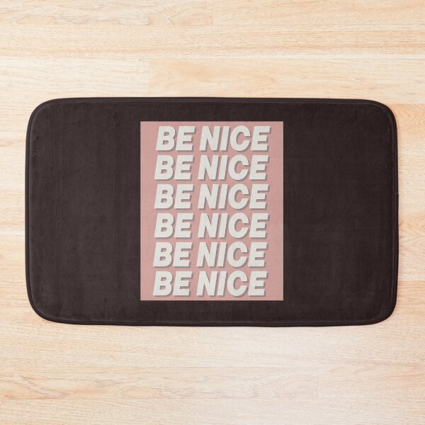 Item preview, Be Nice designed and sold by gregoriohar.