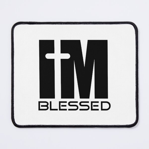 Item preview, I'm Blessed designed and sold by Zklag.