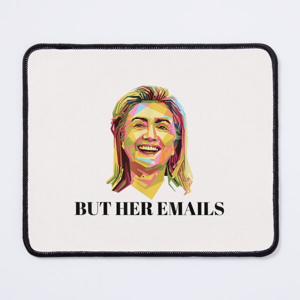 Item preview, But Her Emails Funny designed and sold by r1mordech.