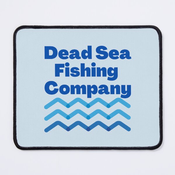 Item preview, Dead Sea Fishing Company designed and sold by NJGDesigns.