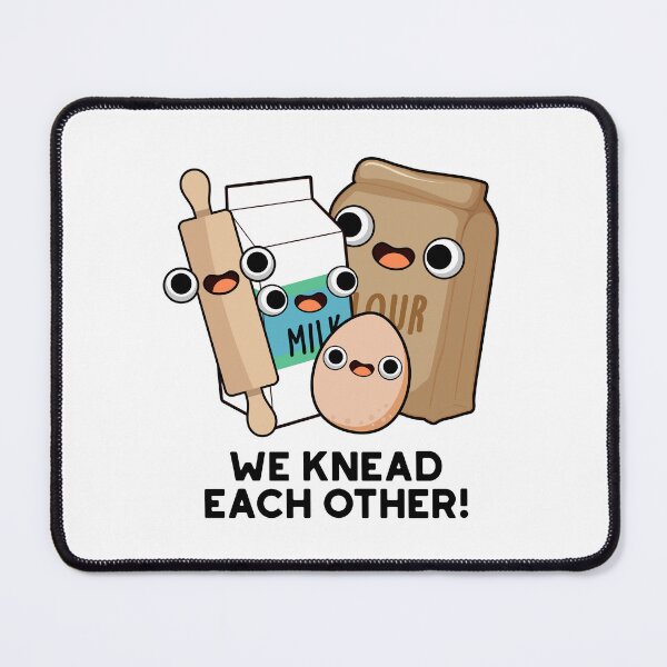Item preview, We Knead Each Other Funny Baking Puns designed and sold by punnybone.