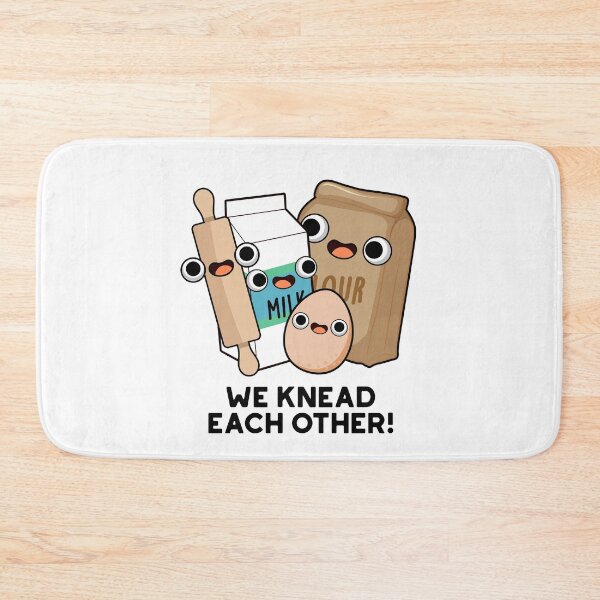 Item preview, We Knead Each Other Funny Baking Puns  designed and sold by punnybone.