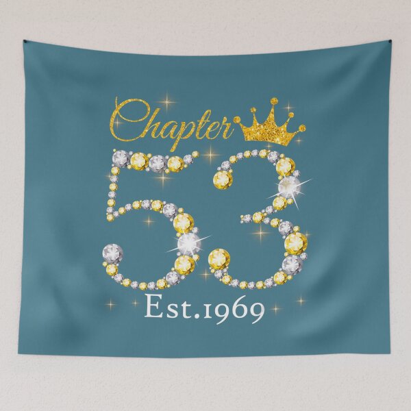 Item preview, 	s Chapter 53 EST 1969 53 Years Old 53rd Birthday Queen 	 	 designed and sold by htxpmgbmjq42.