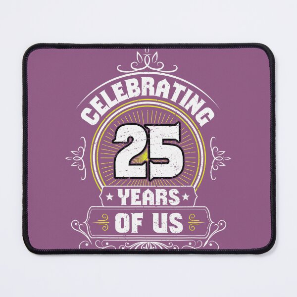 Item preview, 25 Years Anniversary - for 25th Anniversary designed and sold by qczhezekye20.