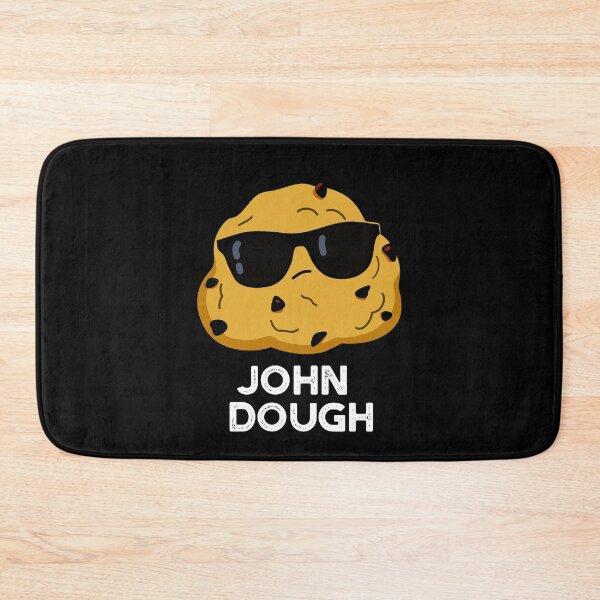 Item preview, John Dough Funny Baking Puns (Dark BG) designed and sold by punnybone.