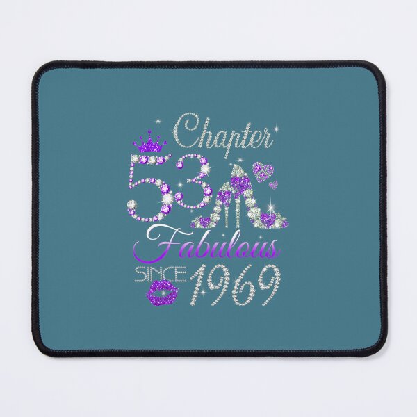 Item preview, 	s Chapter 53 Fabulous Since 1969 53rd Birthday Queen 	 	 designed and sold by htxpmgbmjq42.