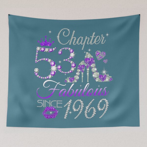 Item preview, 	s Chapter 53 Fabulous Since 1969 53rd Birthday Queen 	 	 designed and sold by htxpmgbmjq42.