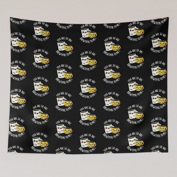 Item preview, You Are So Brewtiful To Me Funny Coffee Puns (Dark BG) designed and sold by punnybone.