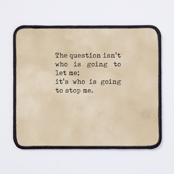 Item preview, The question isn't who is going to let me - Ayn Rand Quote - Literature - Typewriter Print - Vintage designed and sold by Studio Grafiikka.