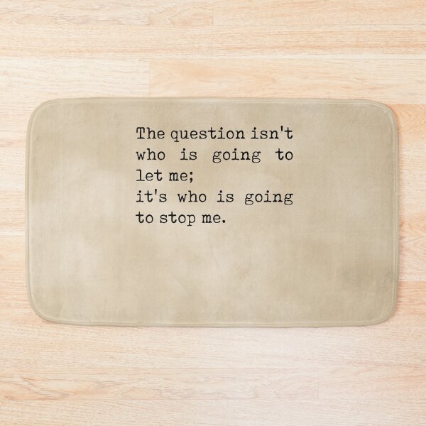 Item preview, The question isn't who is going to let me - Ayn Rand Quote - Literature - Typewriter Print - Vintage designed and sold by Studio Grafiikka.