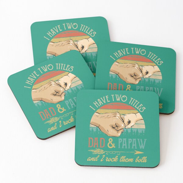 Item preview, I Have Two Titles Dad And Papaw And I Rock Them Both 	 	 designed and sold by uttjqlfzylp35.