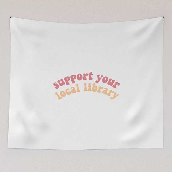 Item preview, Support your local library designed and sold by Gwendesigns.