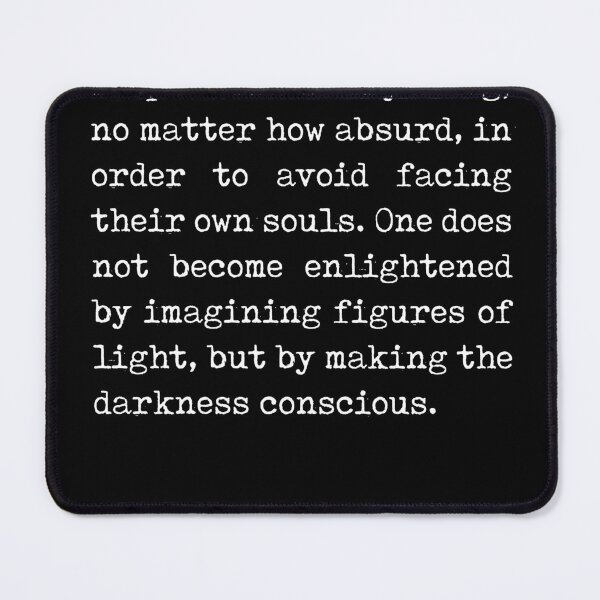 Item preview, Making the darkness conscious - Carl Gustav Jung Quote - Literature - Typewriter Print - Black designed and sold by Studio Grafiikka.