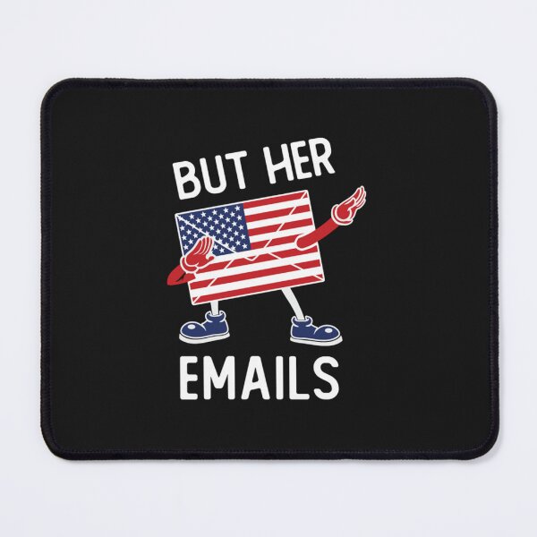 Item preview, But her emails designed and sold by hg6evarog.
