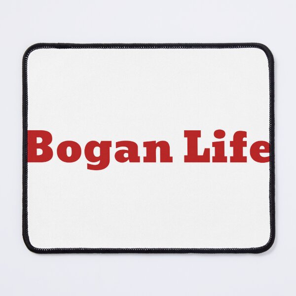 Item preview, Bogan Life For Life designed and sold by BoganLife.