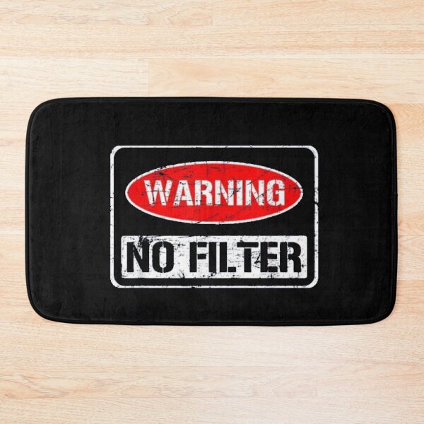 Item preview, Warning No Filter designed and sold by SoberTeeCo.