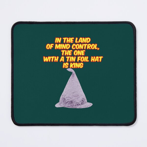 Item preview, Tin Foil Hat Mind Control designed and sold by bradm50.