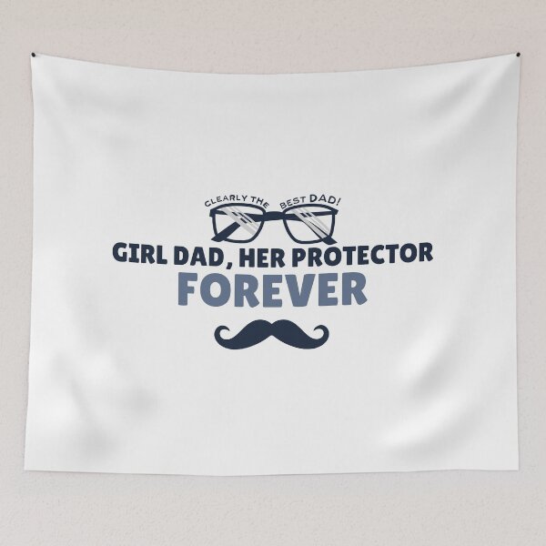 Item preview, girl dad her protector forever designed and sold by PopPizzazz.