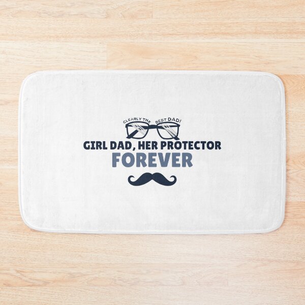 Item preview, girl dad her protector forever designed and sold by PopPizzazz.