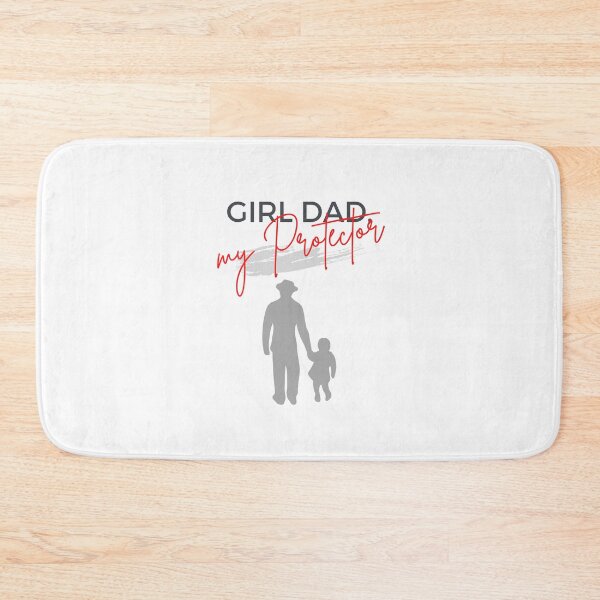 Item preview, girl dad her protector forever designed and sold by PopPizzazz.