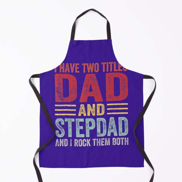 Item preview, I Have Two Titles Dad Stepdad I Rock Them Both Fathers Day designed and sold by ictnocexawb64.
