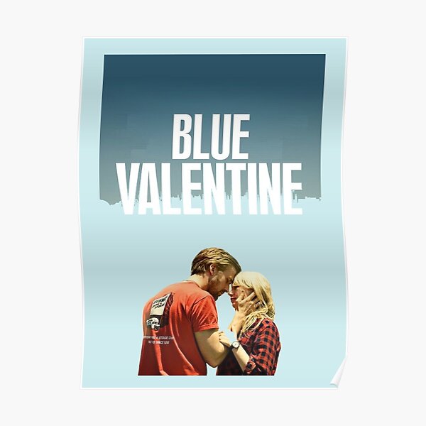 blue valentine Poster