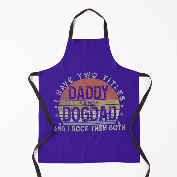 Item preview, I Have Two Titles Daddy And Dog Dad Tee Fathers Day Family designed and sold by ictnocexawb64.