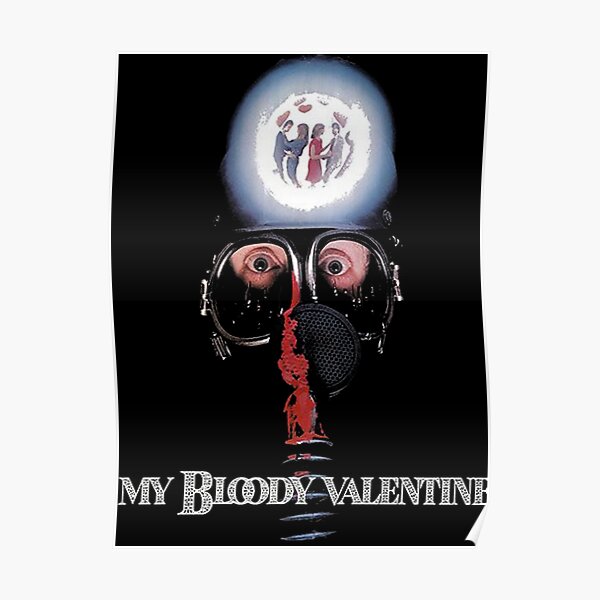 my bloody valentine Poster