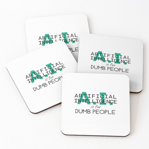 Item preview, Artificial intelligence is for dumb people, anti-AI, black text designed and sold by wondertree.