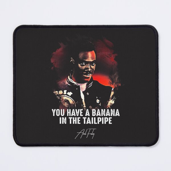 Item preview, Banane Dans La Queue De Pipe Axel Foley 6  designed and sold by ChaiSonSirionga.