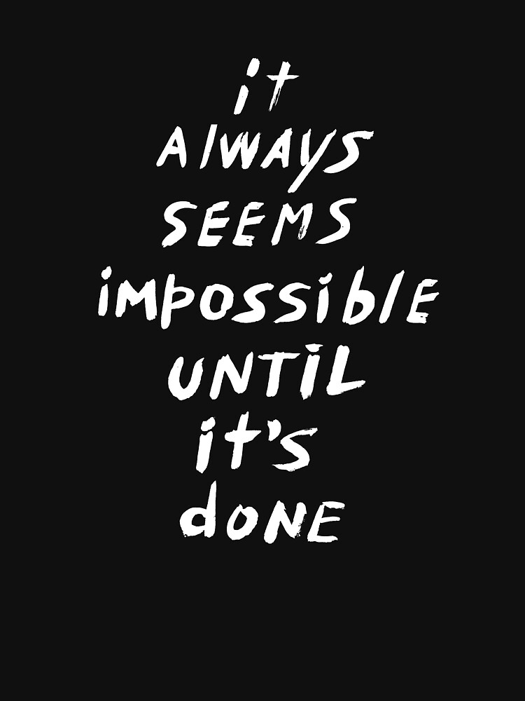 It always seems impossible until it's done by syrykh