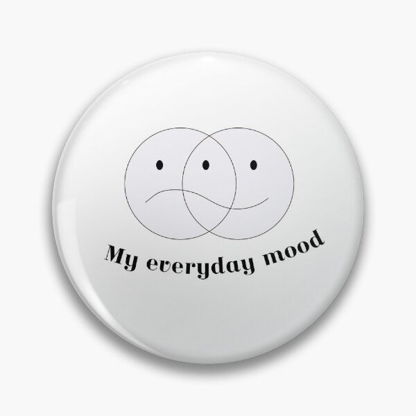 Item preview, My everyday mood. designed and sold by creator-alina.