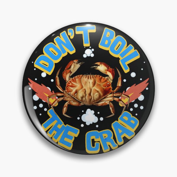 Item preview, Don't boil the crab designed and sold by weeomano.