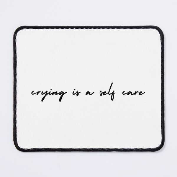 Item preview, crying is a self care | emotion and mood designed and sold by Therapy by Sen.