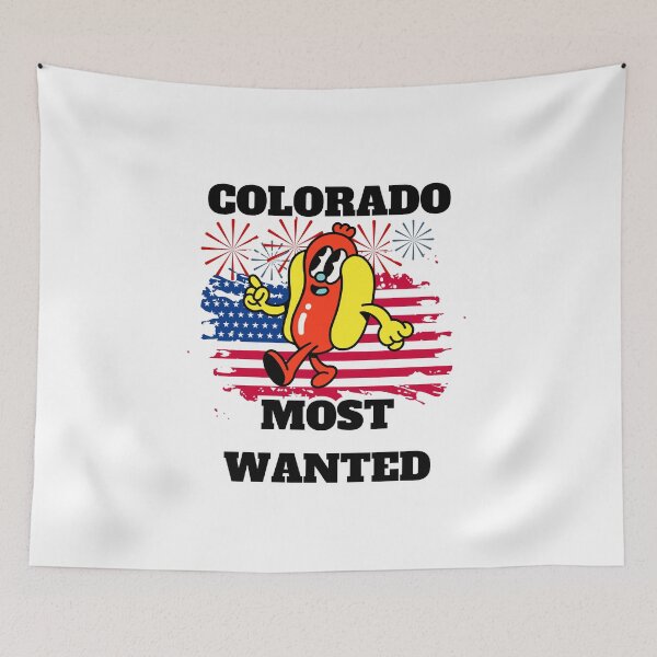 Item preview, COLORADO Most Wanted Funny Wiener, 4th Of July designed and sold by ShopULove.