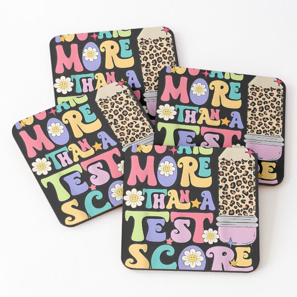 Item preview, You Are More Than A Test Score Teacher Testing Test Day  designed and sold by HeatherAnng.
