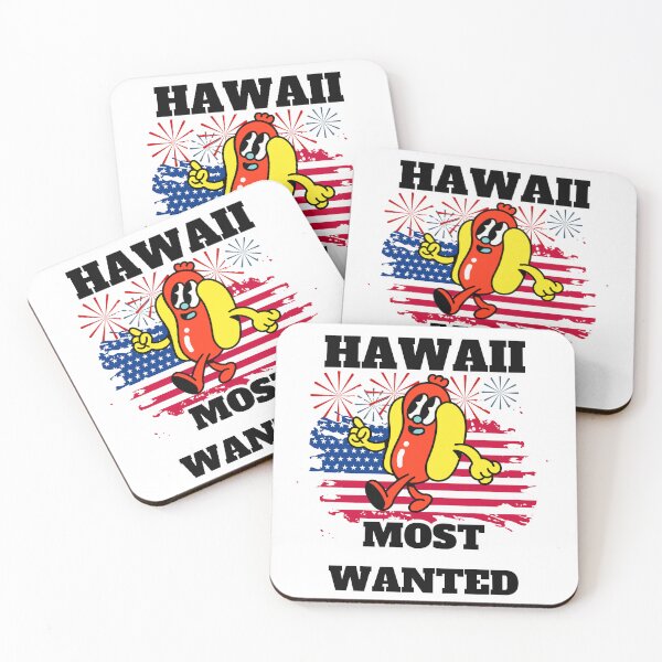 Item preview, HAWAII Most Wanted Funny Wiener, 4th Of July designed and sold by ShopULove.