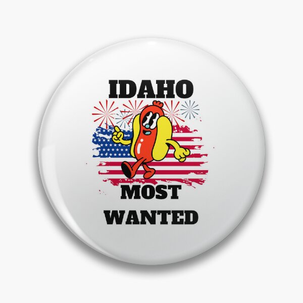 Item preview, IDAHO Most Wanted Funny Wiener, 4th Of July designed and sold by ShopULove.