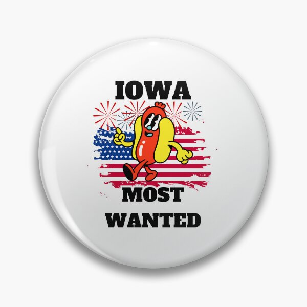 Item preview, IOWA Most Wanted Funny Wiener, 4th Of July designed and sold by ShopULove.