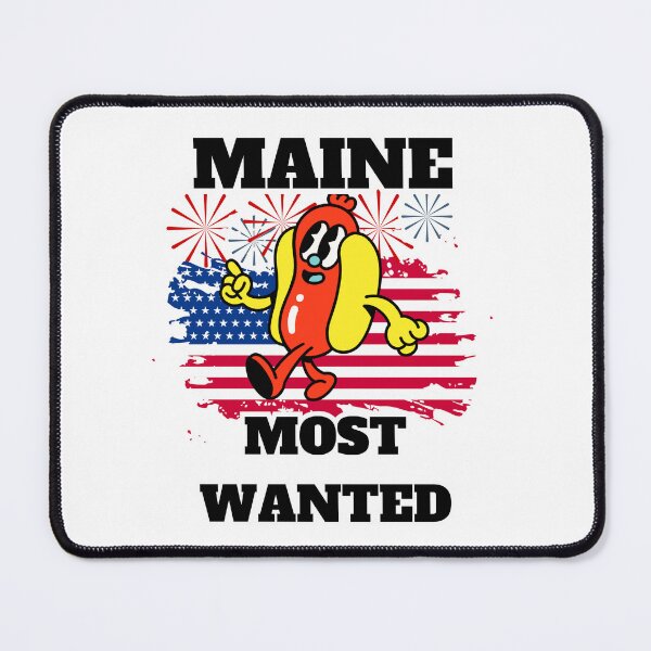 Item preview, MAINE Most Wanted Funny Wiener, 4th Of July designed and sold by ShopULove.