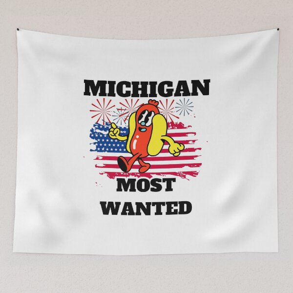 Item preview, MICHIGAN Most Wanted Funny Wiener, 4th Of July designed and sold by ShopULove.