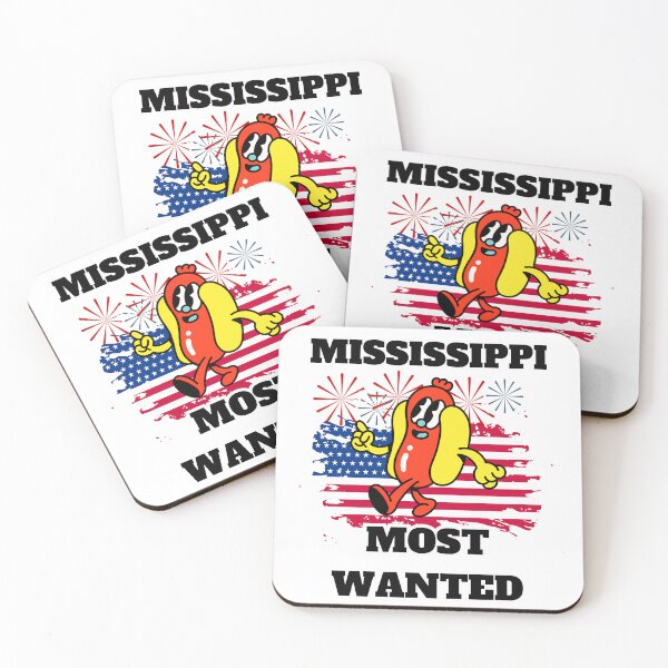 Item preview, MISSISSIPPI Most Wanted Funny Wiener, 4th Of July designed and sold by ShopULove.