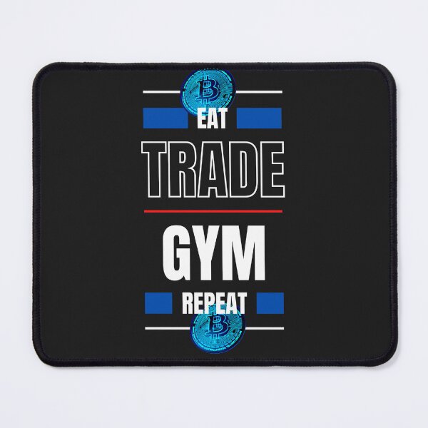 Item preview, Eat Trade Gym Repeat Bitcoin Trader Lifestyle designed and sold by GeorgiosT.