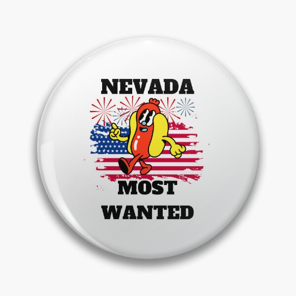 Item preview, NEVADA Most Wanted Funny Wiener, 4th Of July designed and sold by ShopULove.