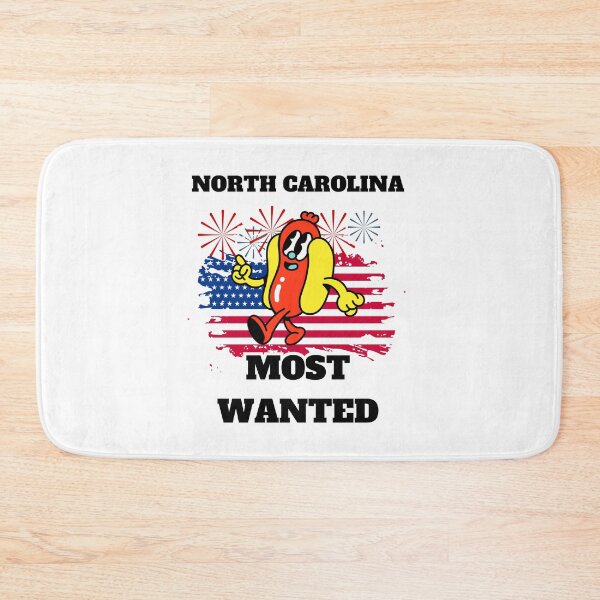 Item preview, NORTH CAROLINA Most Wanted Funny Wiener, 4th Of July designed and sold by ShopULove.