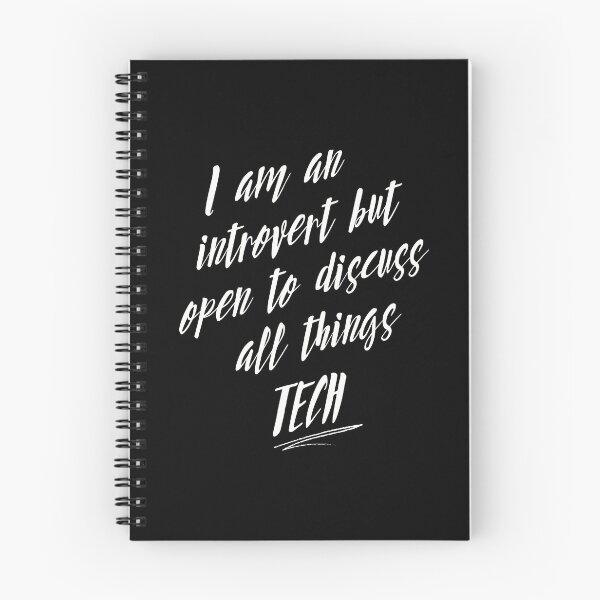 Item preview, I am an Introvert but Open to Discuss All Things TECH designed and sold by WhitepaperStyle.