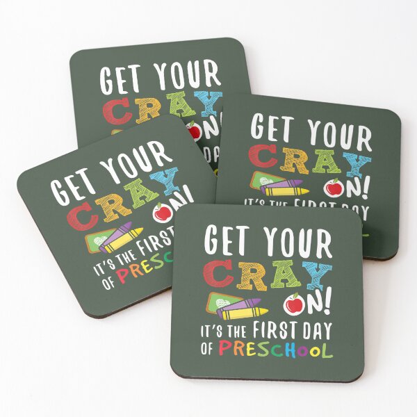 Item preview, Get Your Cray On It's The First Day Of Preschool 		 designed and sold by ariaexavt13.