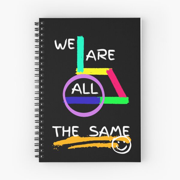 Item preview, We are all the same. designed and sold by ConradoBullhead.